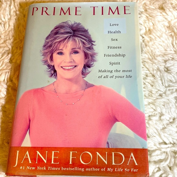 PRIME TIME JANE FONDA LOVE HEALTH SEX & FRIENDSHIP Making the most of your life - Picture 1 of 3